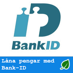 Snabbast lån med Bank-ID